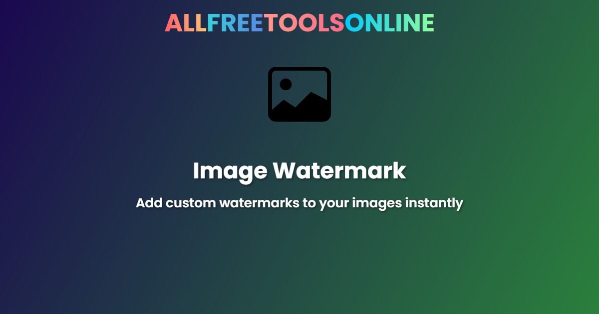 Free Image Watermark Tool Online
